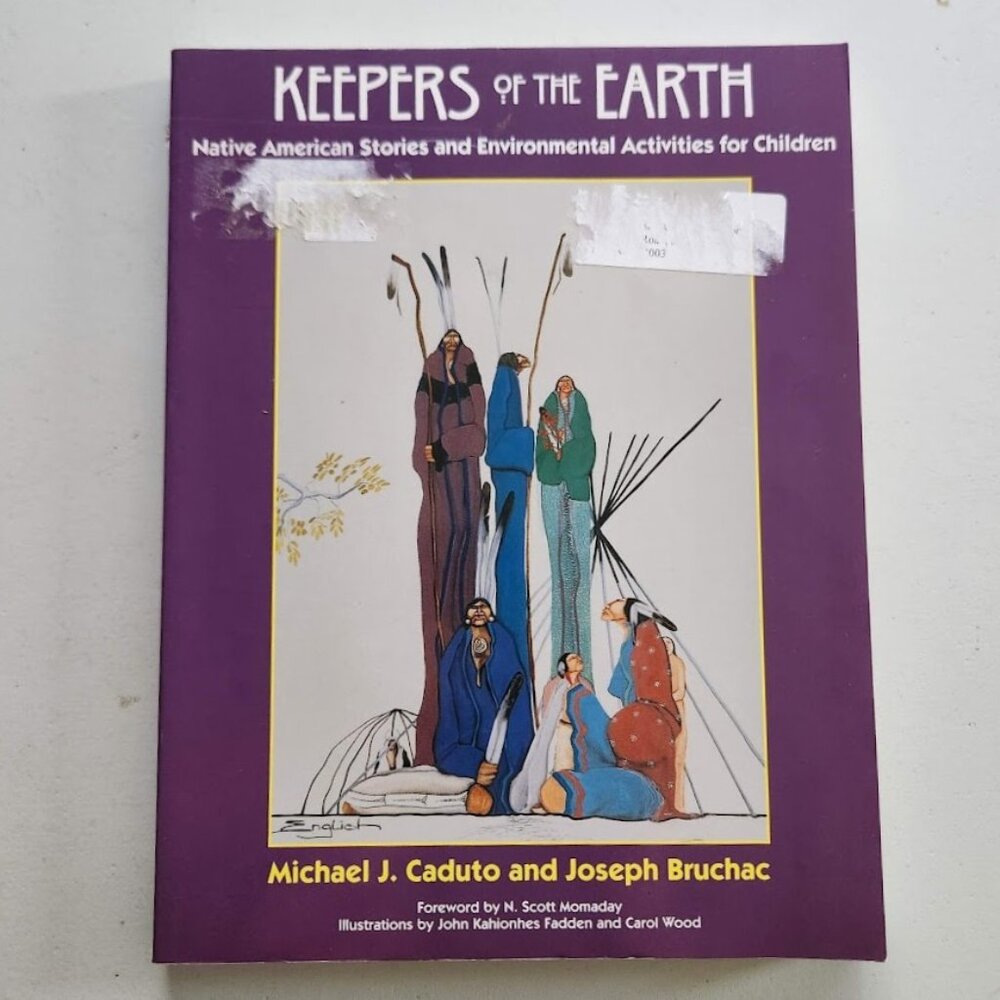 Keepers of the Earth Book Native American Stories and Environmental Activities C